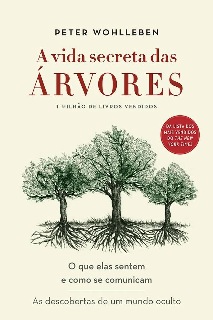 A Vida Secreta Das Arvores (Em Portugues do Brasil)