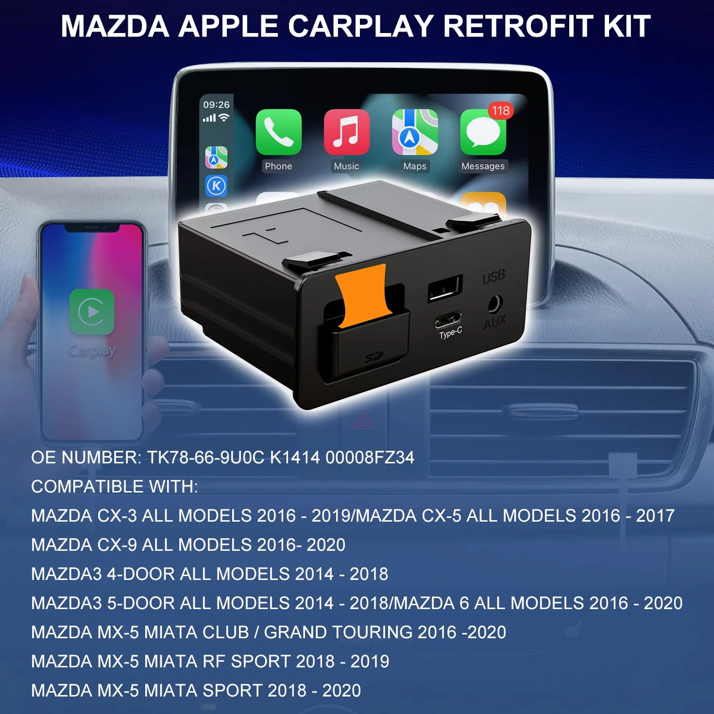 Zestaw do aktualizacji bezprzewodowego Carplay Mazda TK78-66-9U0C OEM Media Hub MZD CONNECT Mazda 3/6/CX5/CX9/MX5 2014-2020
