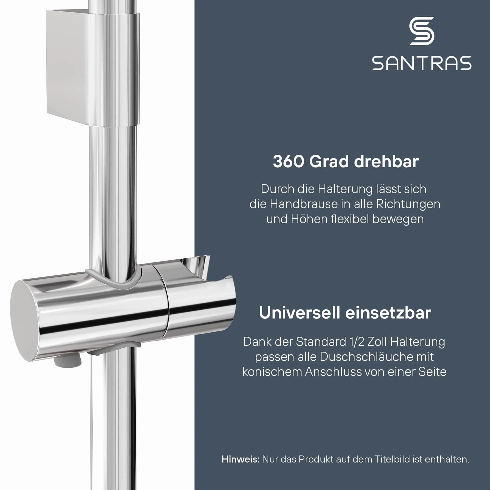 SANTRAS® Uniwersalny ślizgacz jako uchwyt na główkę prysznicową (ø 25 mm) w kolorze chromu - chromowany uchwyt na główkę prysznicową w łazience, obracany o 360°, wykonany z tworzywa sztucznego